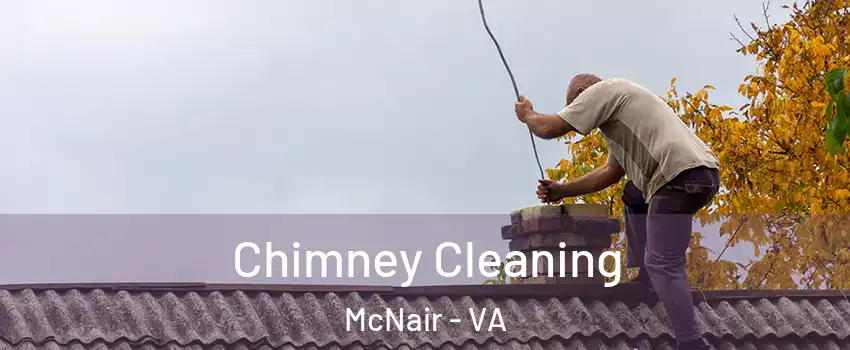  Chimney Cleaning McNair - VA