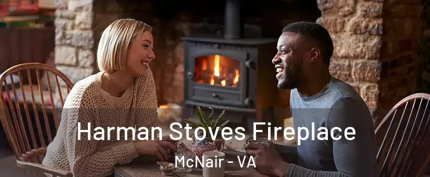  Harman Stoves Fireplace McNair - VA
