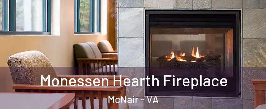  Monessen Hearth Fireplace McNair - VA